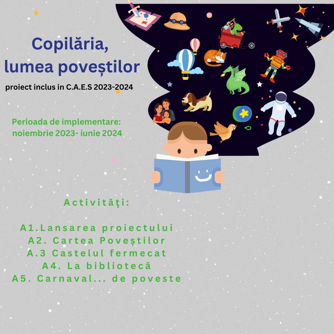 Afișul proiectului „Copilăria, lumea poveștilor”
